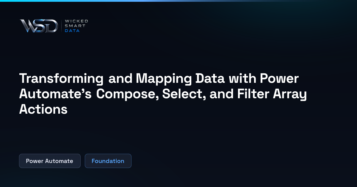 Transforming and Mapping Data with Power Automate's Compose, Select ...
